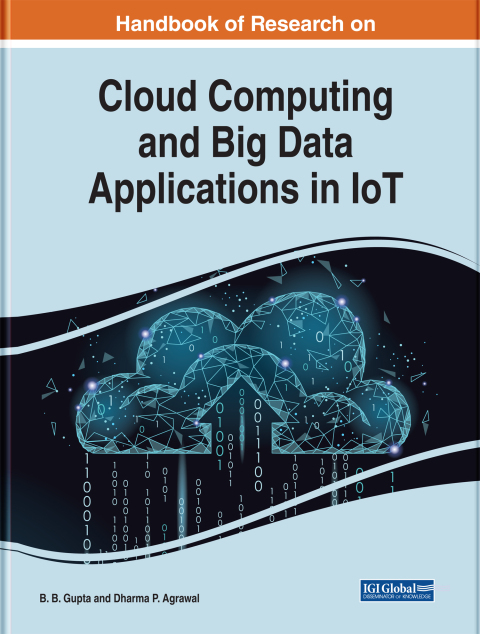 Cover image for book Handbook of Research on Cloud Computing and Big Data Applications in IoT