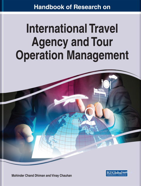 Cover image for book Handbook of Research on International Travel Agency and Tour Operation Management