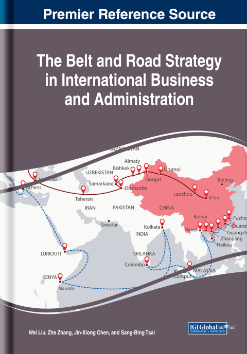 Cover image for book The Belt and Road Strategy in International Business and Administration