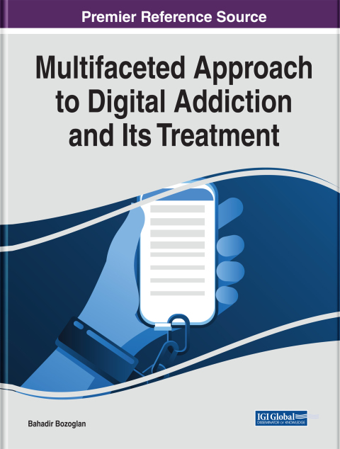 Cover image for book Multifaceted Approach to Digital Addiction and Its Treatment