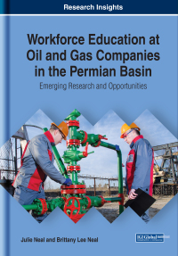 Cover image: Workforce Education at Oil and Gas Companies in the Permian Basin: Emerging Research and Opportunities 9781522584643