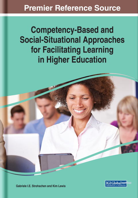 Cover image for book Competency-Based and Social-Situational Approaches for Facilitating Learning in Higher Education