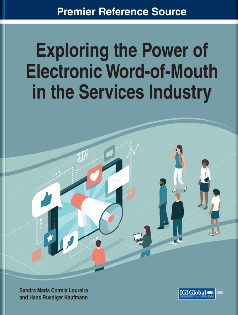 Cover image for book Exploring the Power of Electronic Word-of-Mouth in the Services Industry