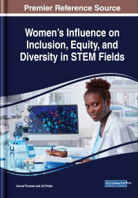 Cover image: Women's Influence on Inclusion, Equity, and Diversity in STEM Fields 9781522588702