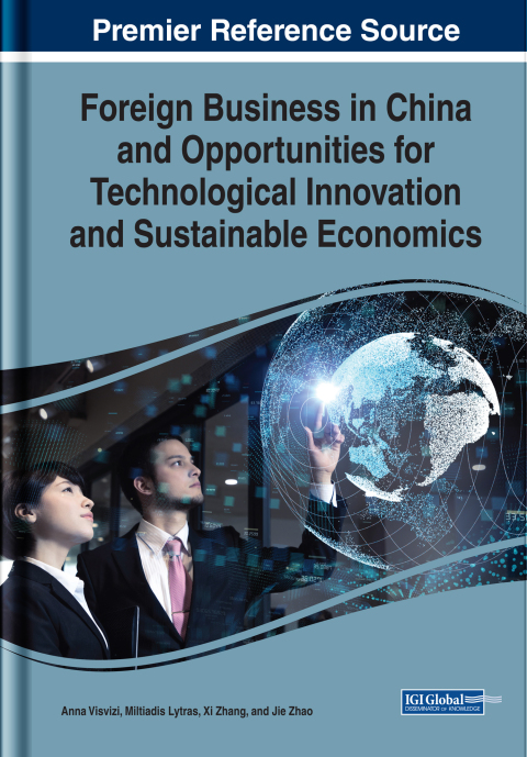 Cover image for book Foreign Business in China and Opportunities for Technological Innovation and Sustainable Economics
