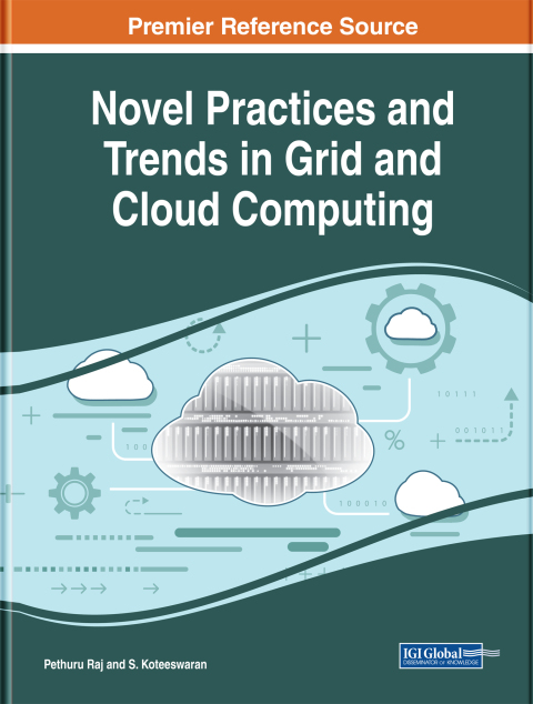 Cover image for book Novel Practices and Trends in Grid and Cloud Computing