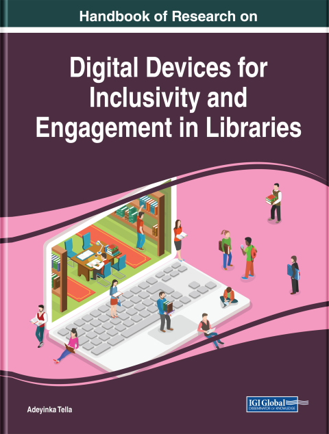 Cover image for book Handbook of Research on Digital Devices for Inclusivity and Engagement in Libraries