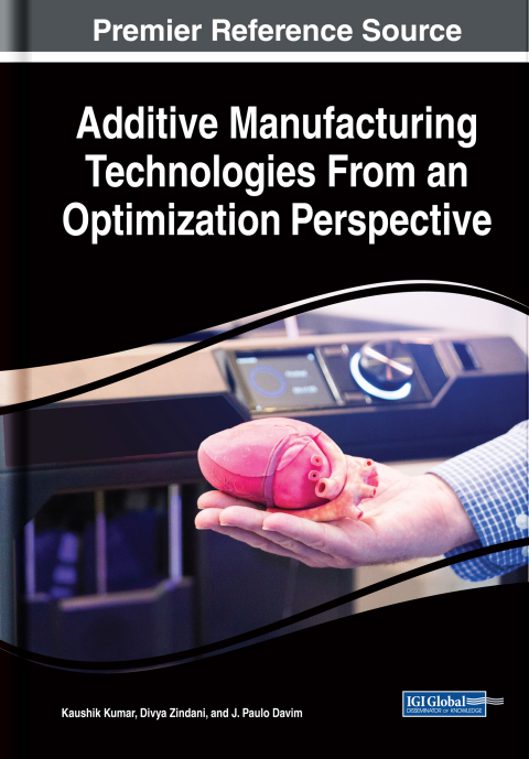Cover image for book Additive Manufacturing Technologies From an Optimization Perspective