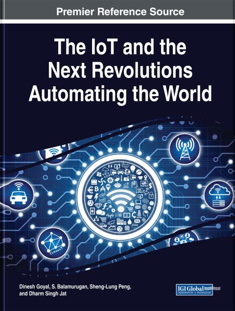 Cover image for book The IoT and the Next Revolutions Automating the World