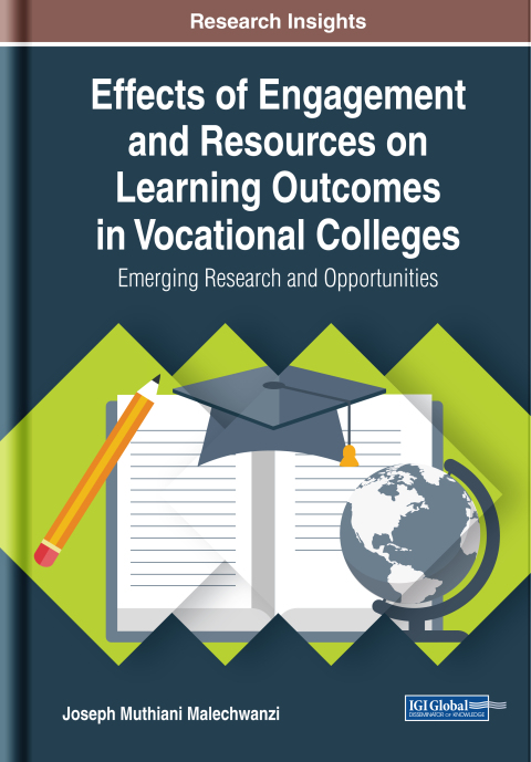 Cover image for book Effects of Engagement and Resources on Learning Outcomes in Vocational Colleges: Emerging Research and Opportunities