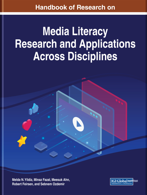 Cover image for book Handbook of Research on Media Literacy Research and Applications Across Disciplines