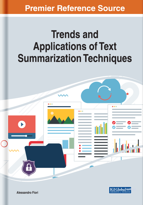 Cover image for book Trends and Applications of Text Summarization Techniques