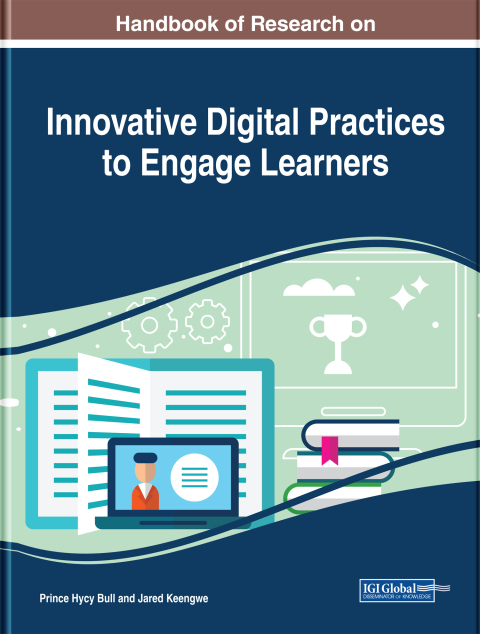 Cover image for book Handbook of Research on Innovative Digital Practices to Engage Learners