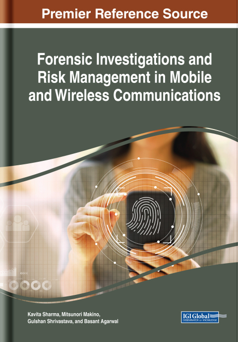 Cover image for book Forensic Investigations and Risk Management in Mobile and Wireless Communications