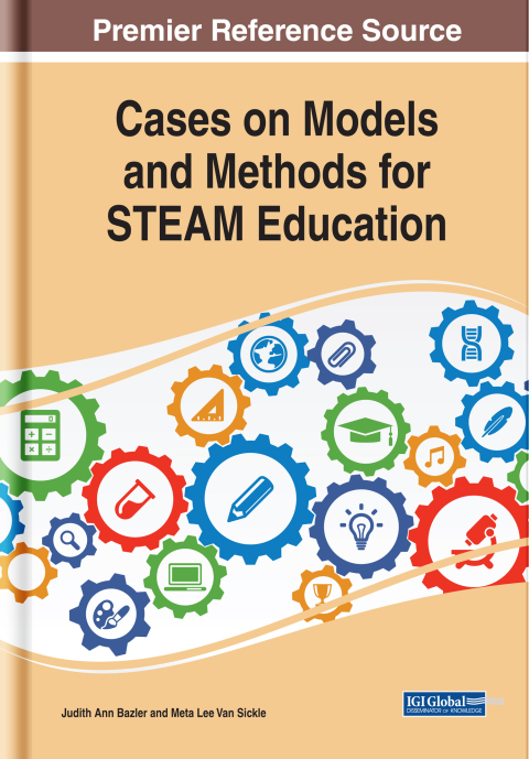 Cover image for book Cases on Models and Methods for STEAM Education