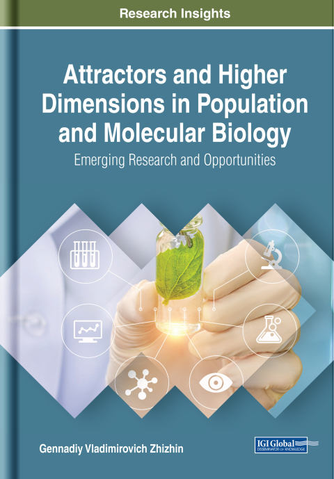 Cover image for book Attractors and Higher Dimensions in Population and Molecular Biology: Emerging Research and Opportunities