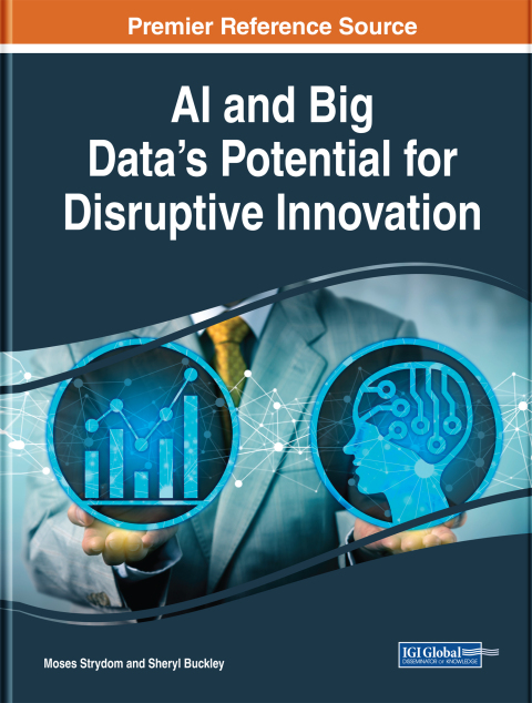 Cover image for book AI and Big Data’s Potential for Disruptive Innovation