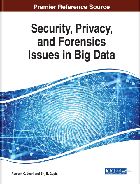 Cover image for book Security, Privacy, and Forensics Issues in Big Data