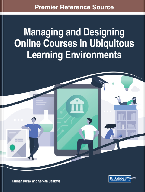 Cover image for book Managing and Designing Online Courses in Ubiquitous Learning Environments
