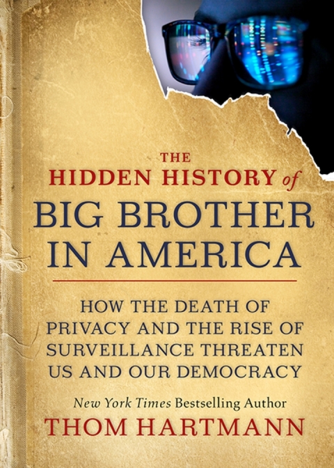 Cover image for book The Hidden History of Big Brother in America