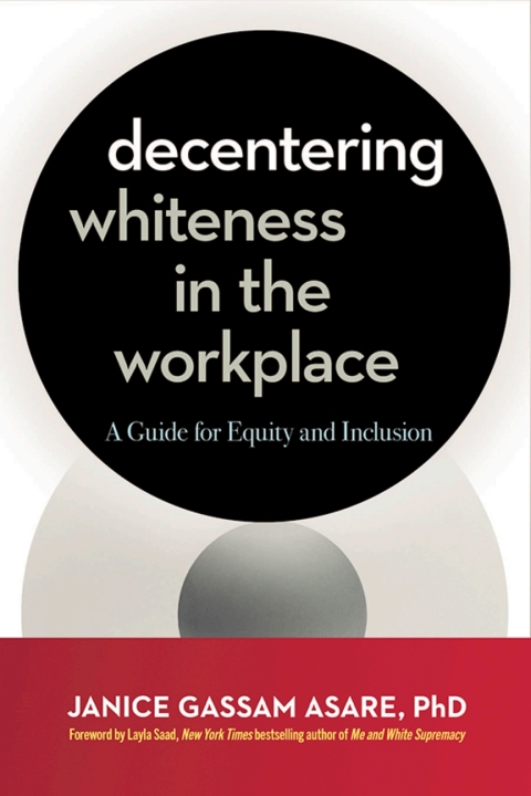 Cover image for book Decentering Whiteness in the Workplace