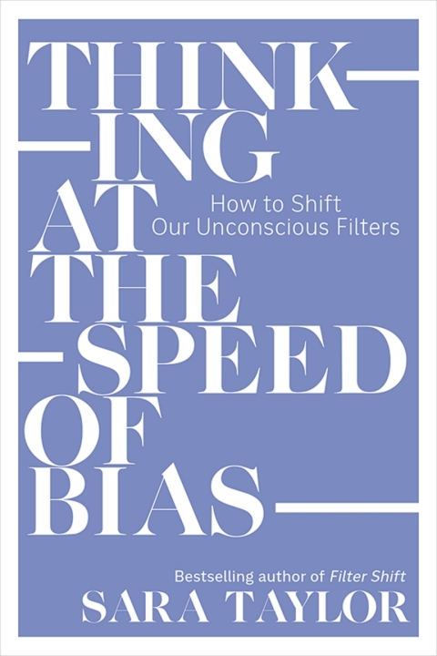 Cover image for book Thinking at the Speed of Bias