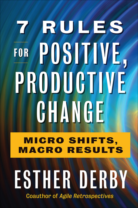 Cover image for book 7 Rules for Positive, Productive Change