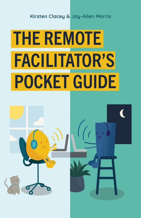 Cover image for book The Remote Facilitator's Pocket Guide