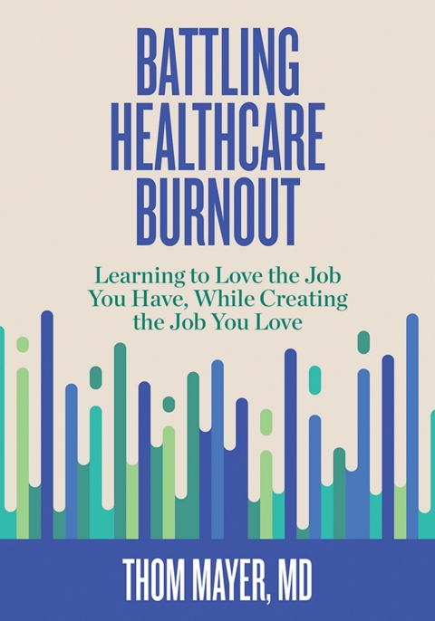 Cover image for book Battling Healthcare Burnout