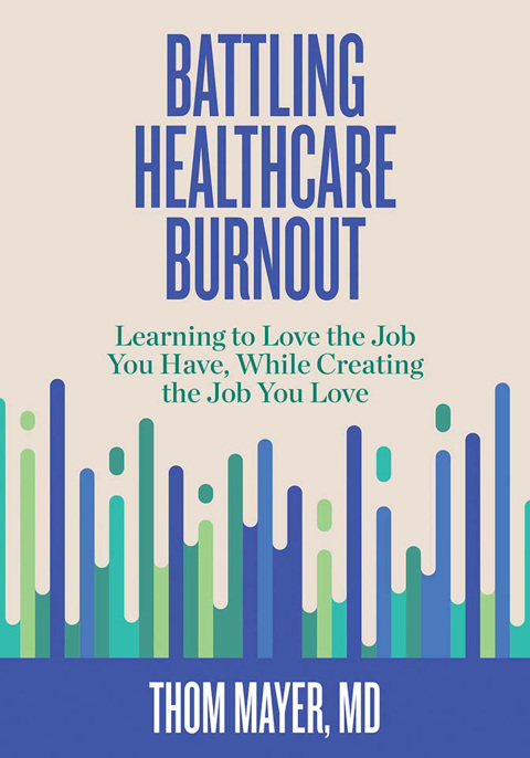 Cover image for book Battling Healthcare Burnout