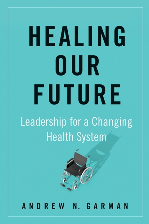 Cover image for book Healing Our Future