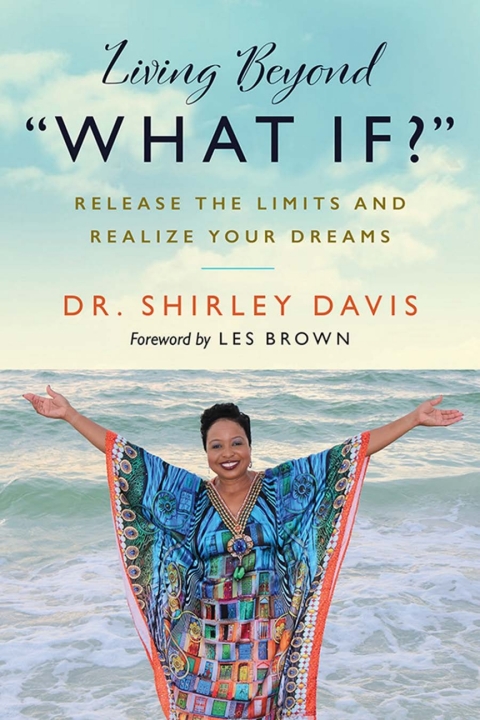 Cover image for book Living Beyond "What If?"