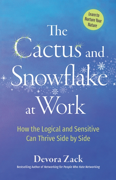 Cover image for book The Cactus and Snowflake at Work