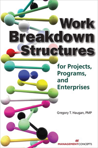 Cover image: Work Breakdown Structures for Projects, Programs, and Enterprises 1st edition