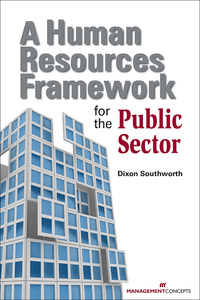 Cover image: A Human Resources Framework for the Public Sector 1st edition