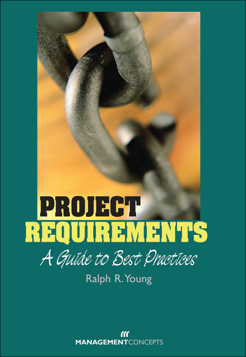 Cover image for book Project Requirements: A Guide to Best Practices