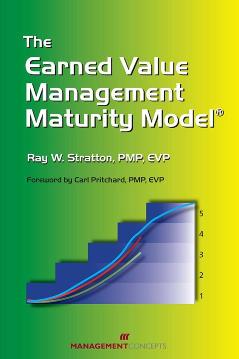 Cover image for book The Earned Value Management Maturity Model