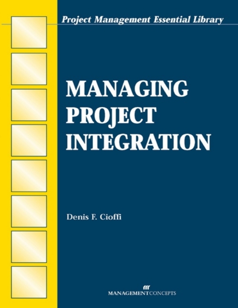 Cover image for book Managing Project Integration