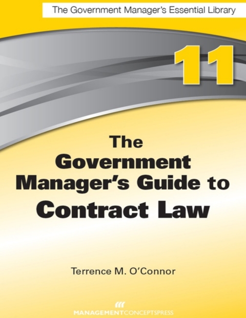 Cover image for book The Government Manager's Guide to Contract Law
