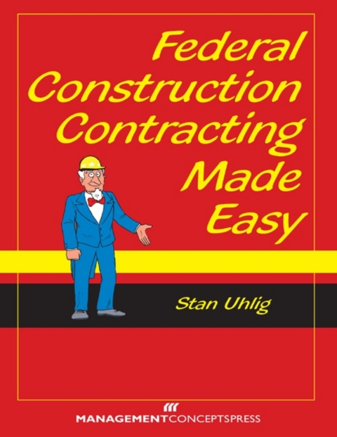 Cover image for book Federal Construction Contracting Made Easy