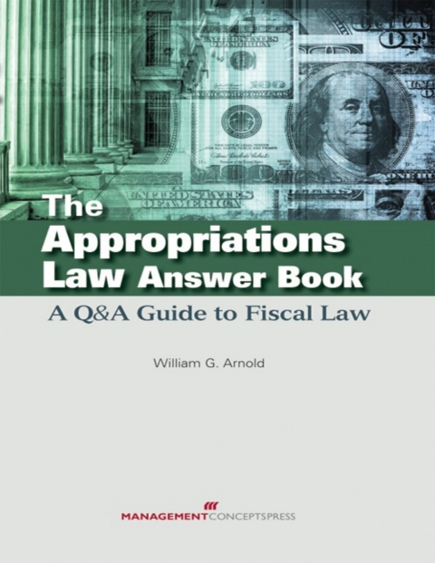 Cover image for book The Appropriations Law Answer Book
