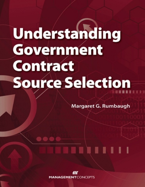 Cover image for book Understanding Government Contract Source Selection
