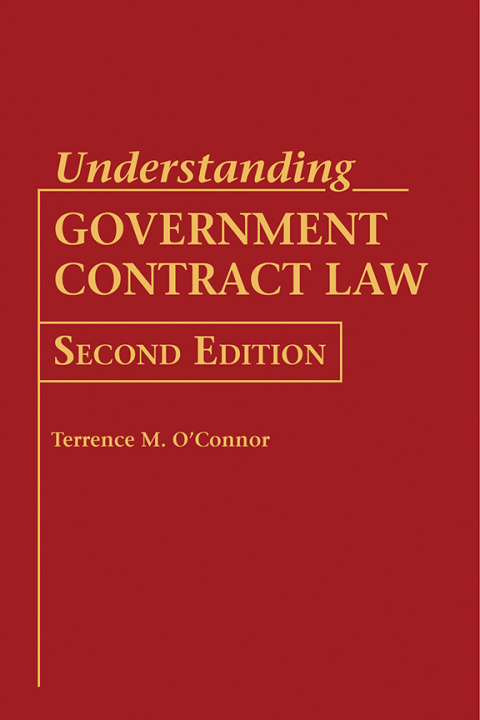 Cover image for book Understanding Government Contract Law