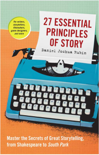 Cover image: 27 Essential Principles of Story 9781523507160
