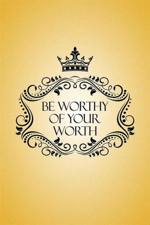 Cover image for book Be Worthy of Your Worth