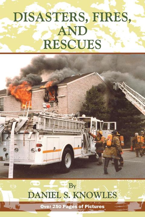 Cover image for book Disasters, Fires and Rescues