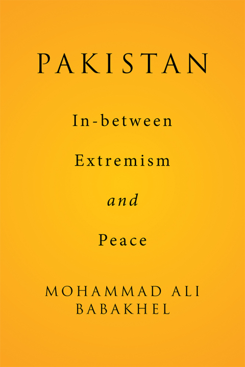 Cover image for book Pakistan: In-Between Extremism and Peace