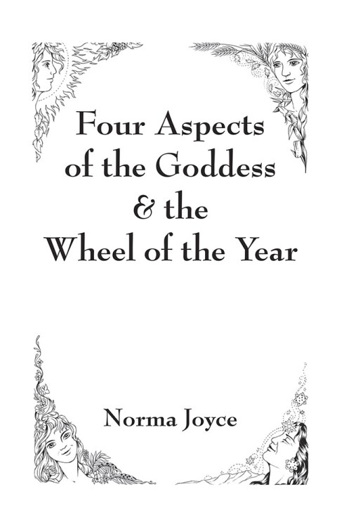 Cover image for book Four Aspects of the Goddess & the Wheel of the Year
