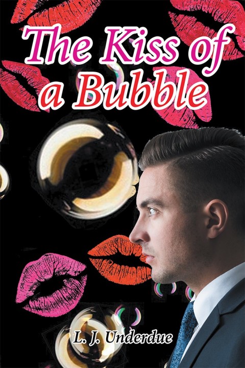 Cover image for book The Kiss of a Bubble