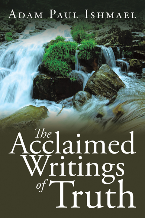 Cover image for book The Acclaimed Writings of Truth